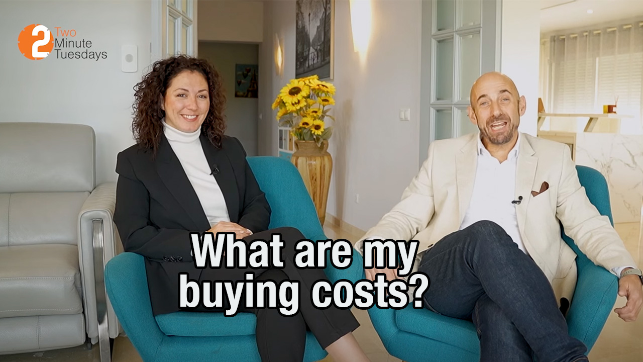 What are my buying costs in Mijas Costa? | 2 Minute Tuesdays Ep4