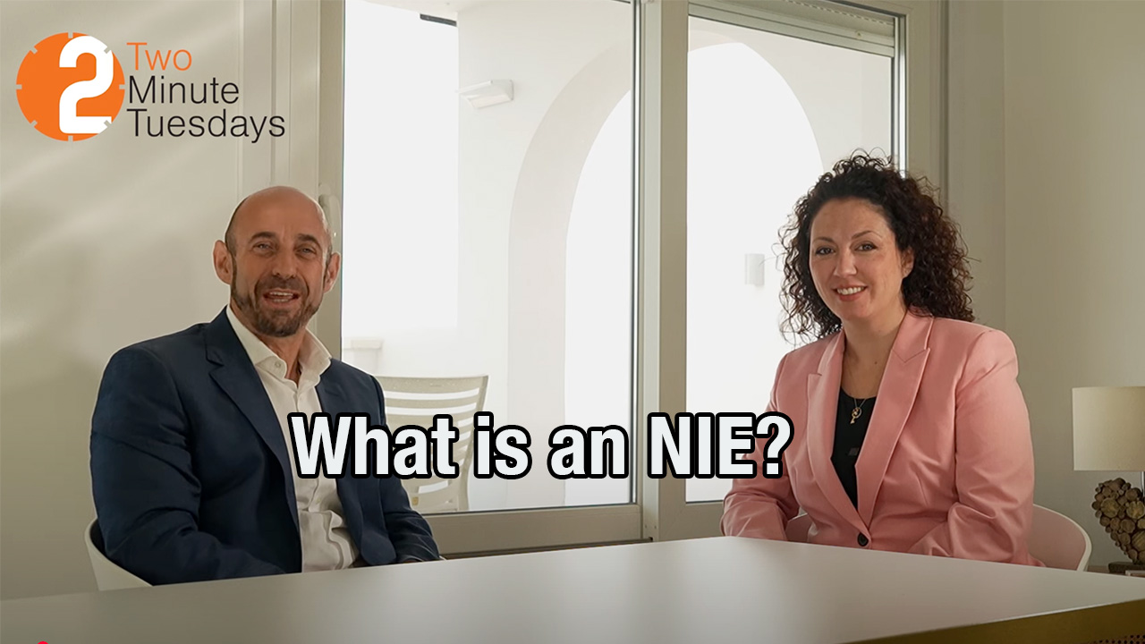 What is an NIE and how to obtain one in Mijas Costa | 2 Minute Tuesdays Ep12