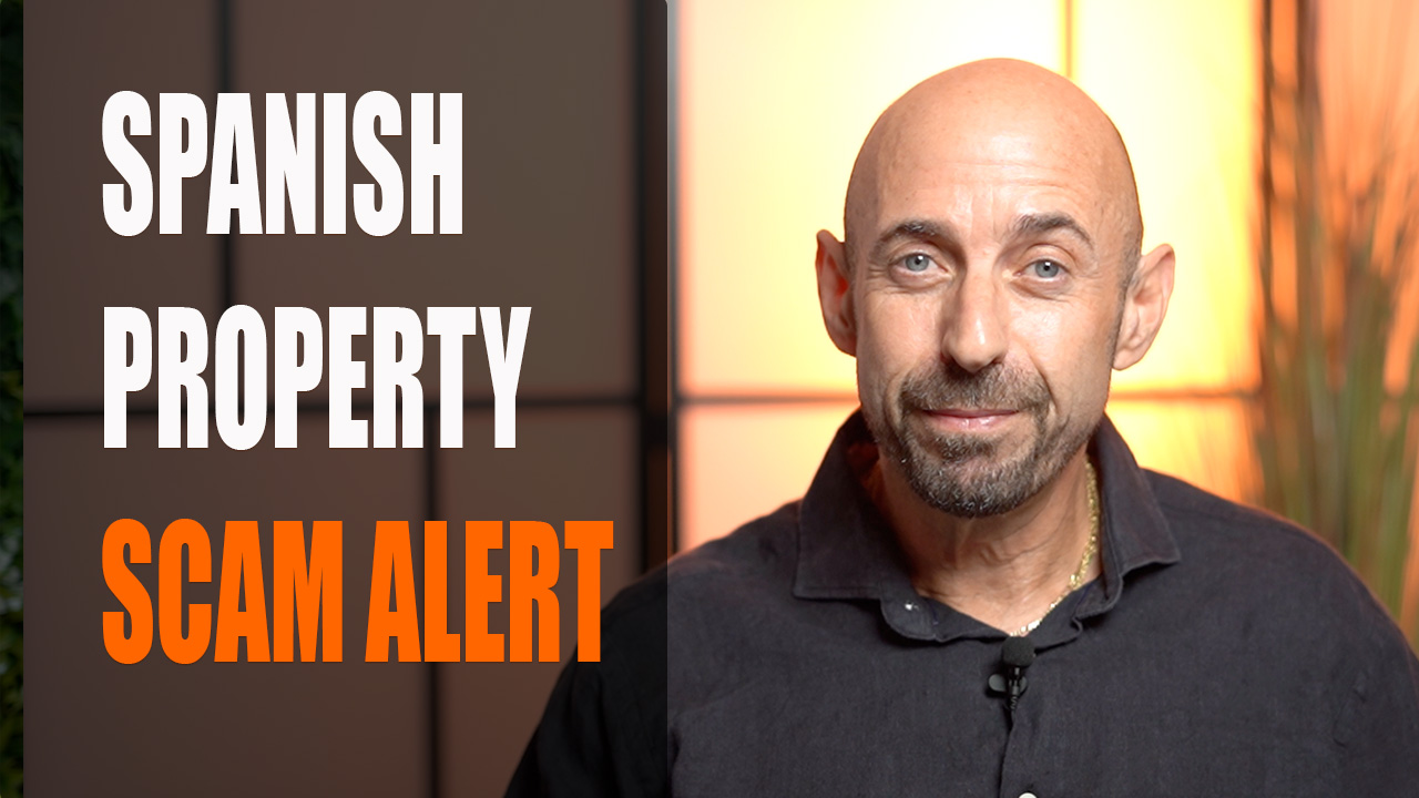 🏡 How to Avoid Scams When Buying Property IN SPAIN